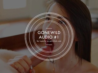 GONEWILD AUDIO #1 - Listen to my voice and cum for me, Deepthroat... [JOI]